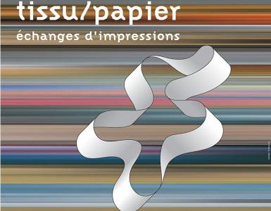 Exposition Tissu / Papier