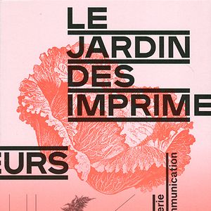 Le jardin des imprimeurs