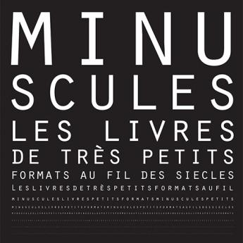 Exposition Minuscules