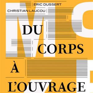 Du corps à l'ouvrage