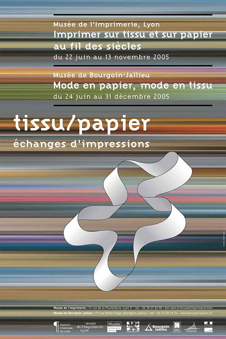 Affiche de l'exposition Tissu / Papier