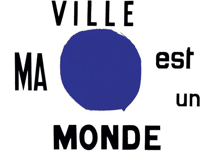 Ma ville est un monde, sérigraphie 2 couleurs par Marc Mellinger, 1993