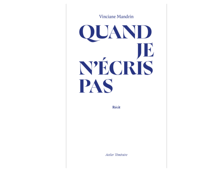 quand je n'écris pas